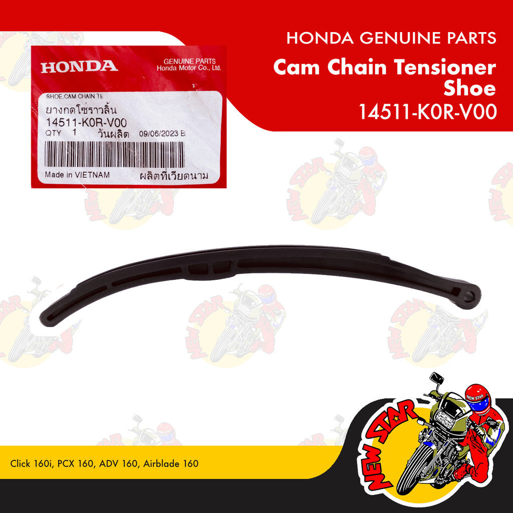 14511-K0R-V00 | Cam Chain Tensioner Shoe | Genuine Honda parts | Click 160i PCX 160 ADV 160