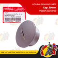 90087-KGH-900 | Cap 30mm | Genuine Honda parts | XRM 125 Trinity Carb Wave 125 RS 150 Supra GTR