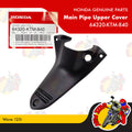64320-KTM-840 | Main Pipe Upper Cover | Genuine Honda parts | Wave 125i
