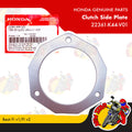 22361-K44-V01 | Clutch Side Plate | Genuine Honda parts | Beat Fi v1/Fi v2