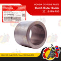 22115-KPH-900 | Clutch Outer Guide | Genuine Honda parts | XRM 125 Carb/125 Fi Wave 125/Dash/RSX