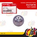 96211-06000 | Steel Ball #6 | Genuine Honda parts | TMX 155