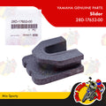 28D-17653-00 | Slider | Genuine Yamaha parts | Mio Sporty