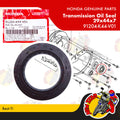 91204-K44-V01 | Transmission Oil Seal 29x44x7 | Genuine Honda parts | Beat Fi