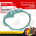 21395-K44-V80 | Transmission Case Gasket | Genuine Honda parts | Beat Carb/Fi v1/Fi v2 Zoomer X